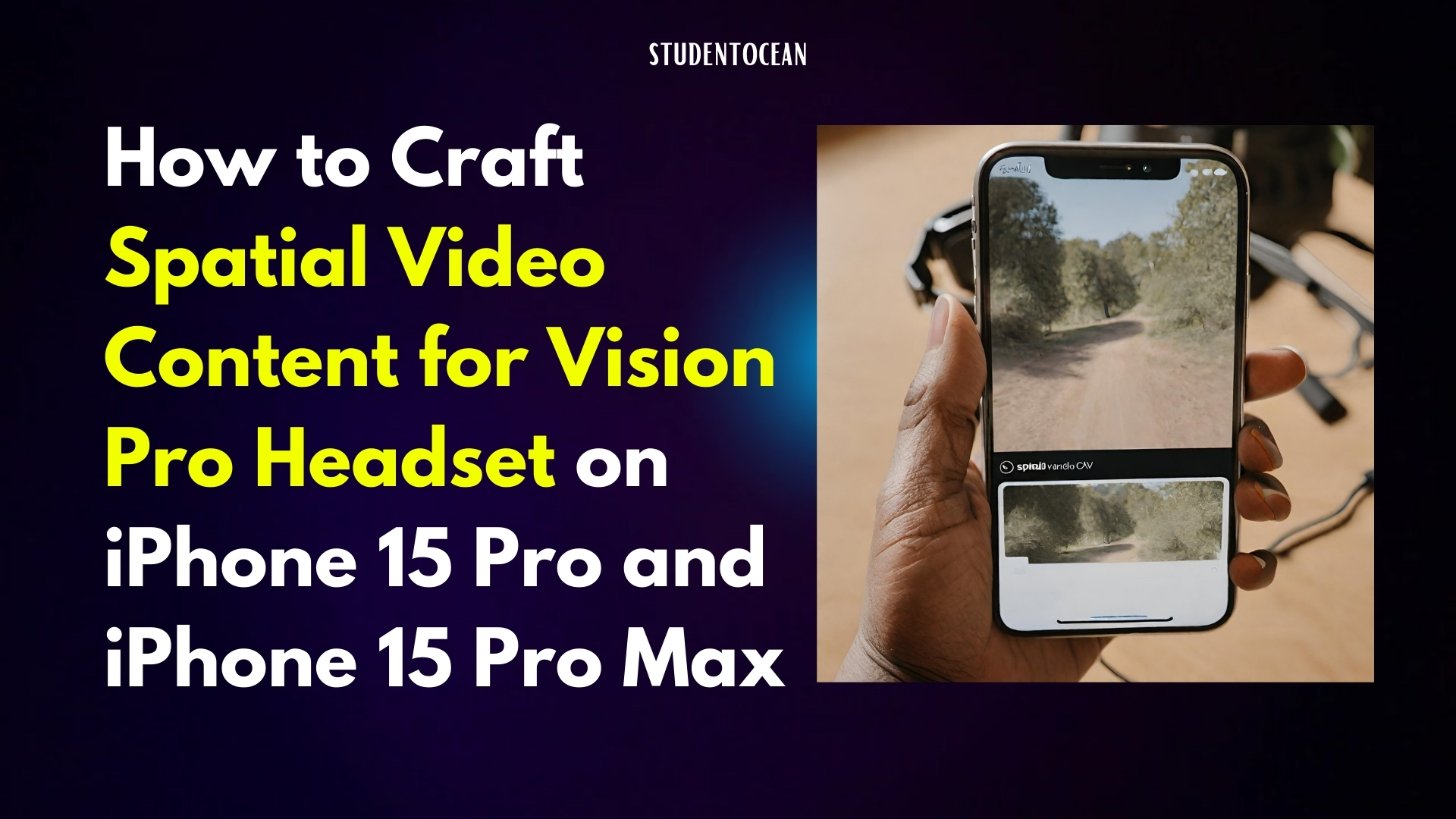 Spatial Video Content